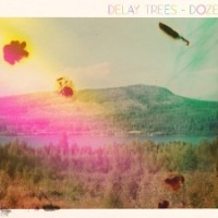 DelayTreesDoze
