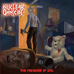 Nuclear Omnicide : The Presence of Evil – Seuraavan sukupolven Stone