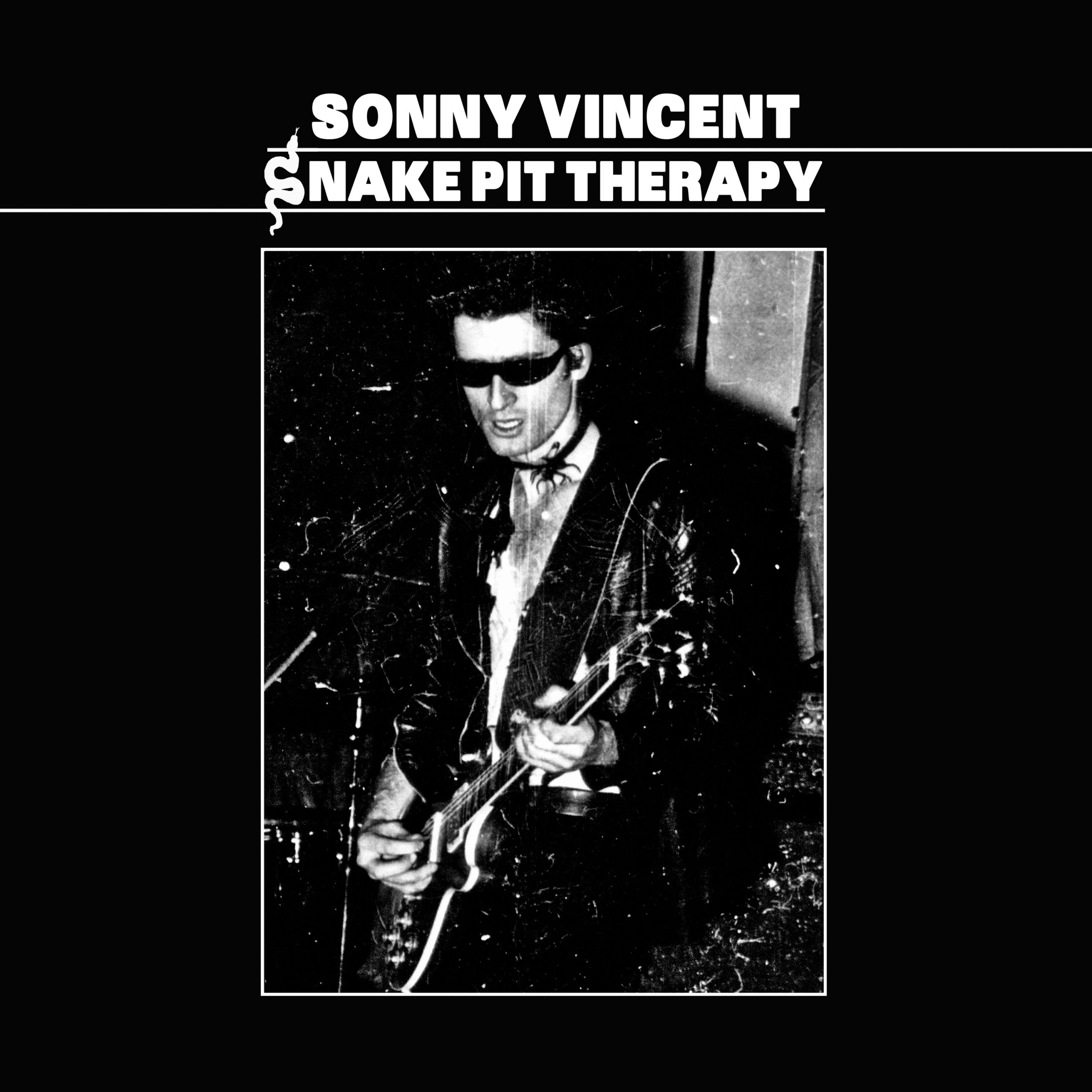 Sonny Vincent : Snake Pit Therapy – “Proto-punkin pureman laaja oirekirjo”