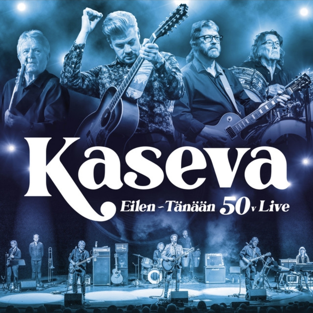 Kaseva : Eilen – Tänään 50 v. Live – “Laadukas nostalgiamaratoni”